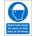 Mandatory Sign Hard Hats in Area At All Times Plastic 20 x 15 cm