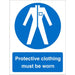 Mandatory Sign Protective Clothing Must Be Worn Vinyl 20 x 15 cm