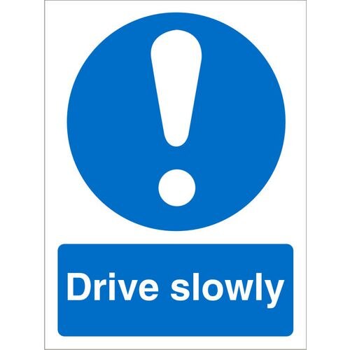 Mandatory Sign Drive Slow vinyl Blue, White 20 x 15 cm