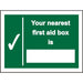 First Aid Sign Nearest First Aid Vinyl 30 x 20 cm