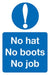 Mandatory Sign No Hat, No Boots€¦ PVC 30 x 20 cm
