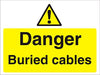 Warning Sign Buried Cables PVC 45 x 60 cm