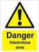 Warning Sign Hazard Area Plastic 40 x 30 cm