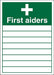 First Aid Sign First Aiders Plastic 60 x 40 cm