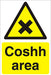 Warning Sign Coshh Area Fluted Board 60 x 40 cm