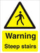 Warning Sign Steep Stairs Plastic 40 x 30 cm