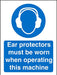 Mandatory Sign Ear Protectors With This Machine Plastic Blue, White 30 x 20 cm
