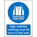 Mandatory Sign High Vis Clothing Must Be Worn Self Adhesive Plastic 20 x 15 cm