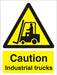 Warning Sign Industrial Trucks Plastic 40 x 30 cm
