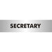 School Sign Secretary Acrylic 4.5 x 19 cm