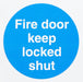 Mandatory Sign Fire Door Keep Locked Vinyl Blue, White 10 x 10 cm